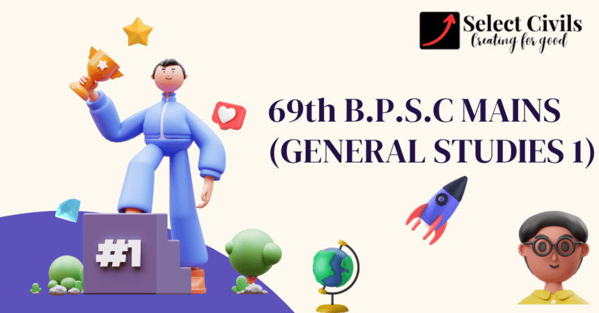 69th-B.P.S.C-MAINS-GENERAL-STUDIES